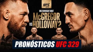 Pronósticos Apuestas UFC 329: McGregor vs Holloway 2